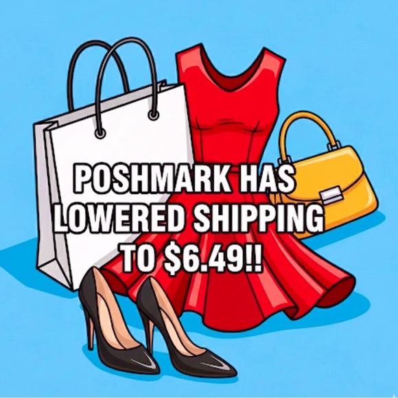 POSHMARK HAS LOWERED SHIPPING TO $6.49 !!! - Picture 1 of 1
